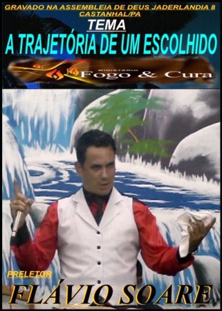 Atrajetória de um Escolhido